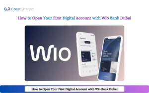 How to Open Your First Digital Account with Wio Bank Dubai