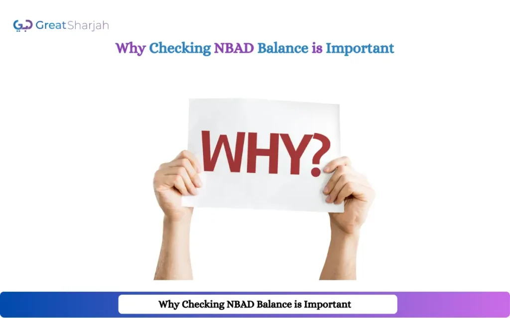 Why Checking NBAD Balance is Important